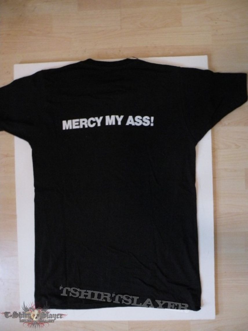 TShirt or Longsleeve - Saint Vitus- Mercy my ass shirt