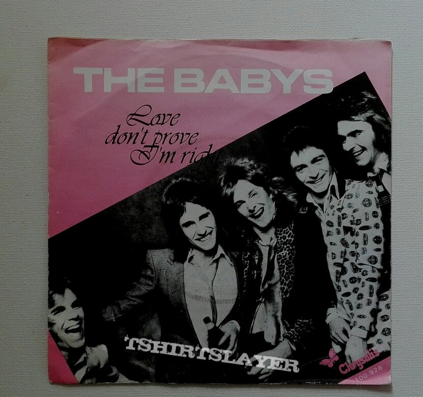 The Babys- Love don&#039;t prove i&#039;m right/ I was one 7&quot;