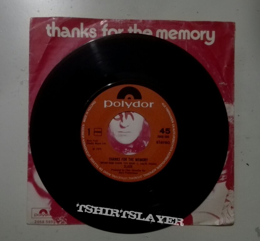 Slade- Thanks for the memory/ Raining in my champagne 7&quot;