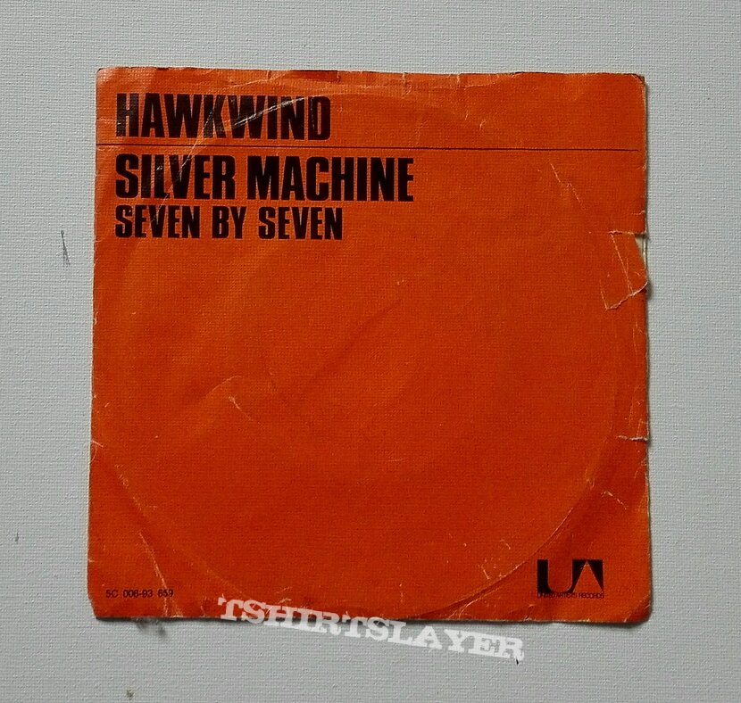 Hawkwind- Silver machine/ Seven by seven 7&quot;