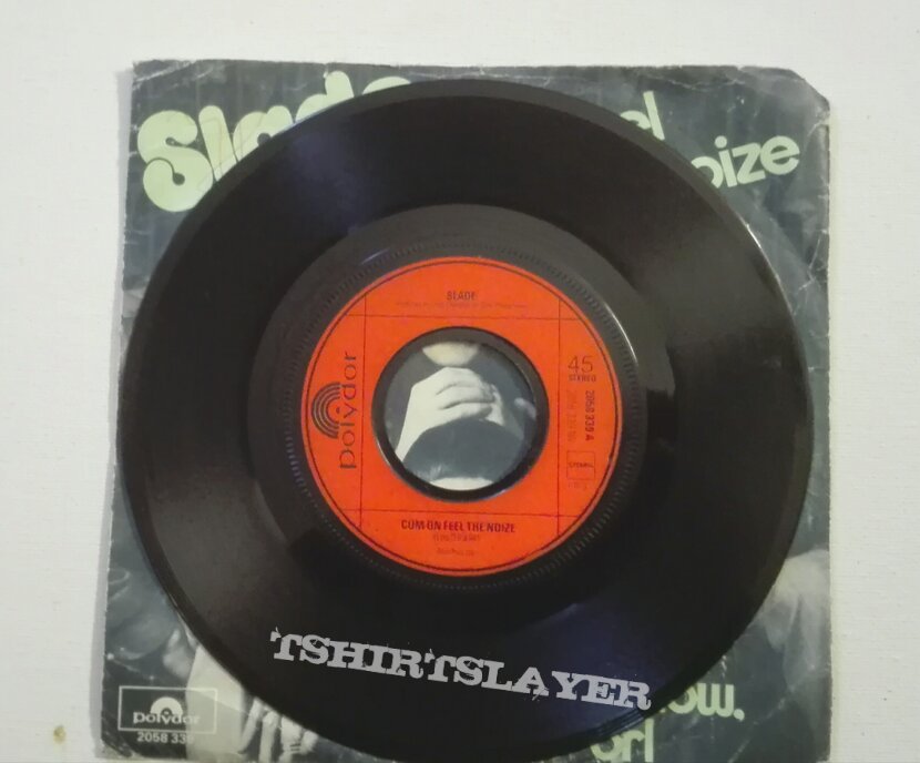 Slade- Cum on feel the noize/ I&#039;m mee, I&#039;m now, an&#039; that&#039;s orl 7&quot;