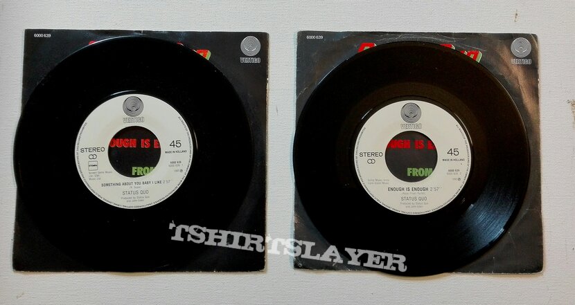 Status Quo- Something about you baby i like/ Enough is enough  7&quot;