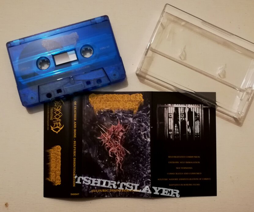 Of Feather And Bone- Sulfuric disintegration album tape