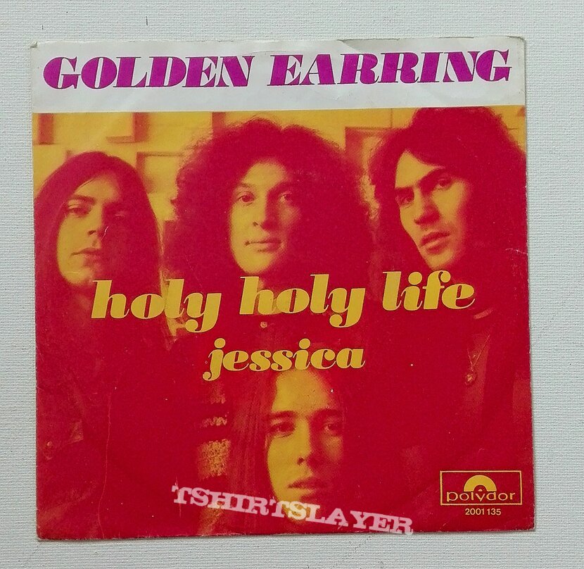 Golden Earring- Holy holy life/ Jessica 7&quot;