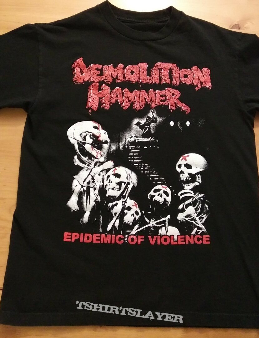 Demolition Hammer - Epidemic of Violence T-Shirt | TShirtSlayer TShirt and  BattleJacket Gallery