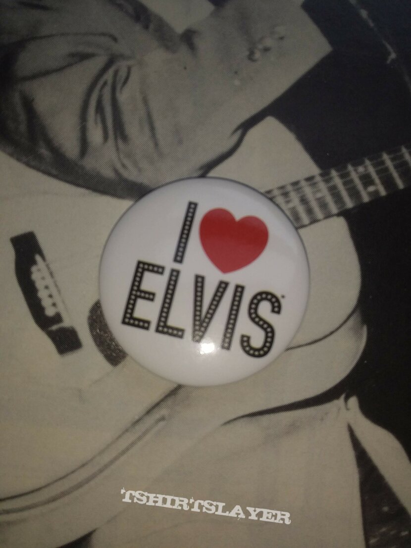 Elvis Presley I &lt;3 Elvis badge
