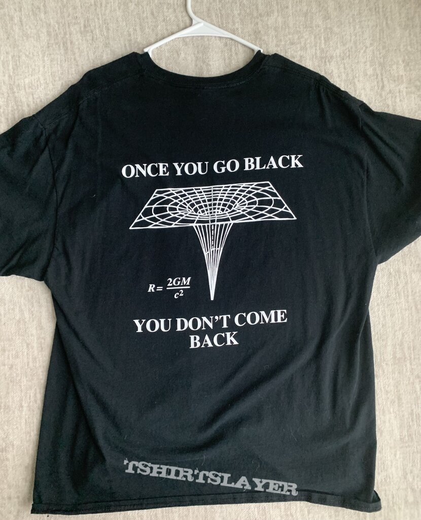 Singularity Once You Go Black shirt | TShirtSlayer TShirt and BattleJacket  Gallery