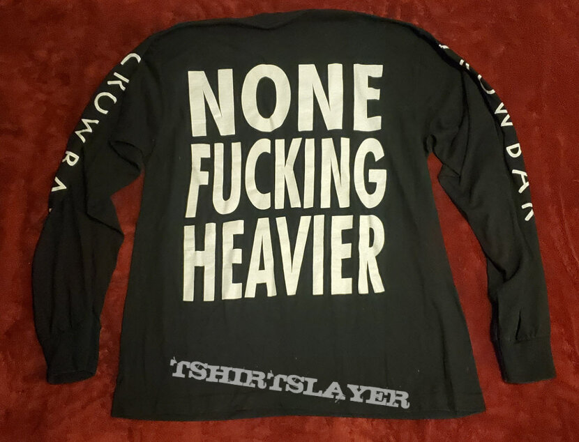 Crowbar Time Heals Nothing - None Fucking Heavier Long Sleeve 1995