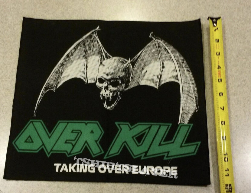 Overkill taking over europe