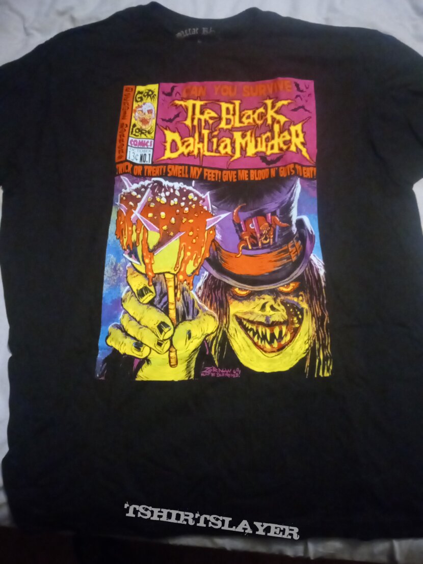 The Black Dahlia Murder Trick or treat shirt! The Black Dahlia Murder Trick or treat shirt!