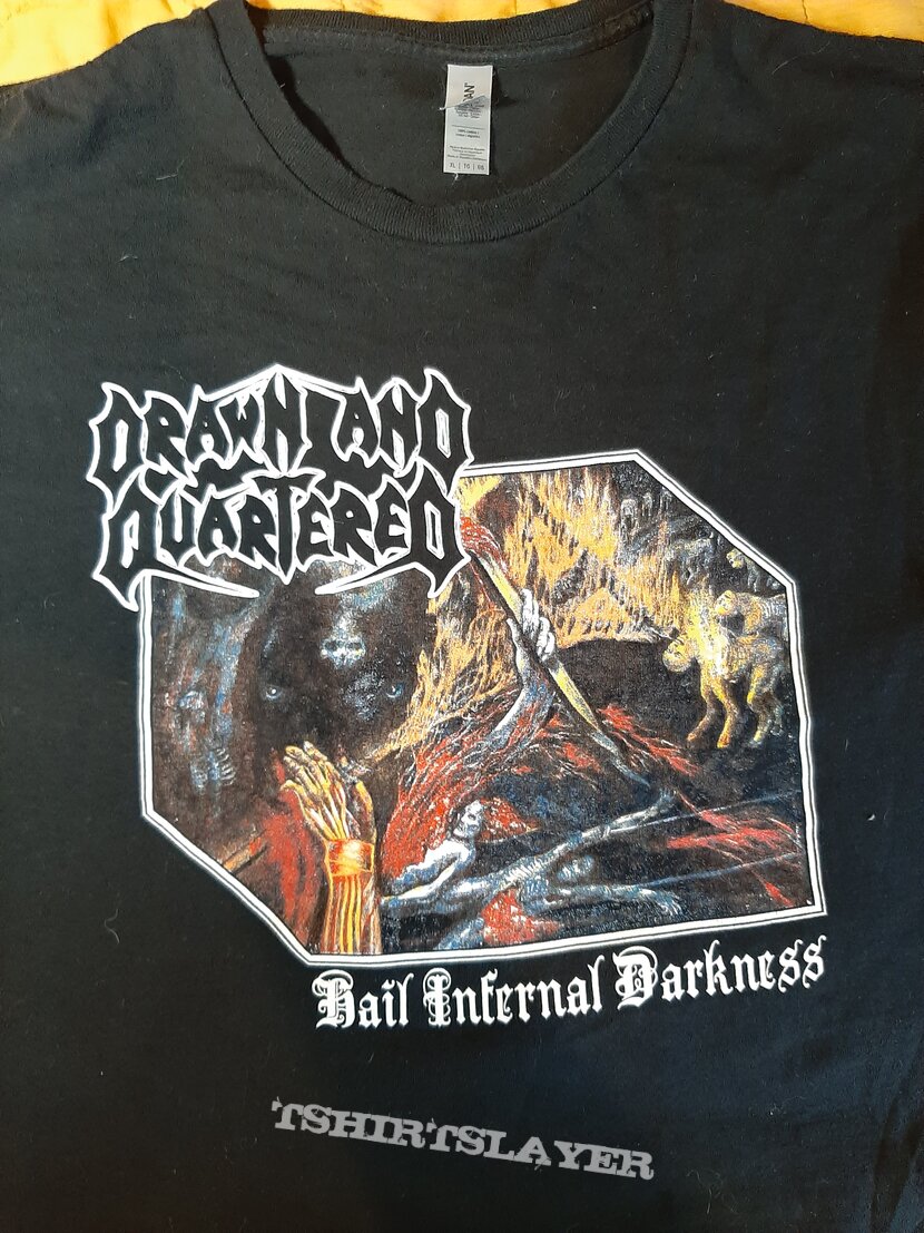 Drawn And Quartered - Hail Infernal Darkness
