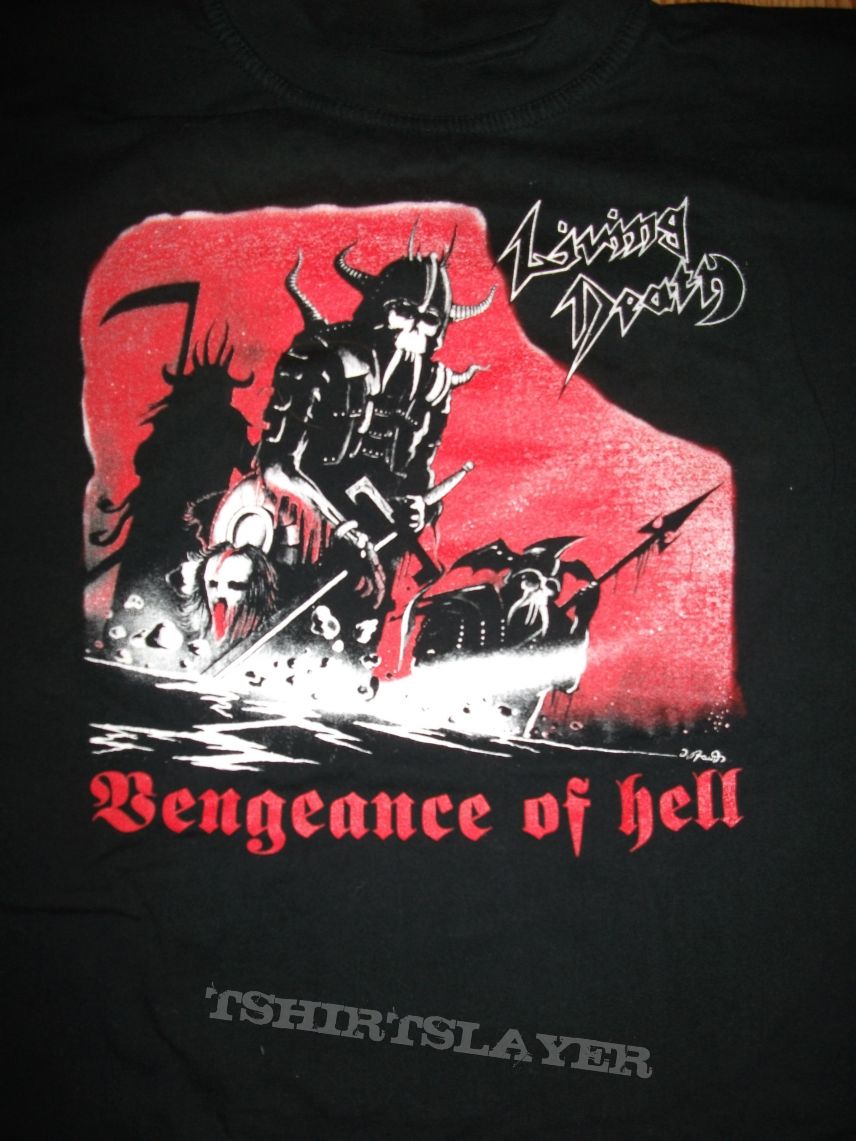 Living Death Vengeance of hell shirt 