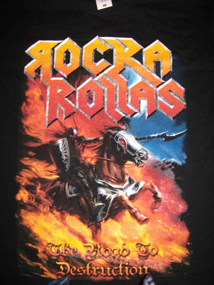 Rocka Rollas Road To Destruction shirt