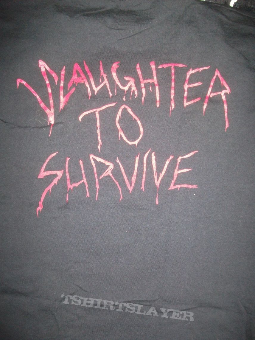 Fatal Embrace Slaughter to survive tee