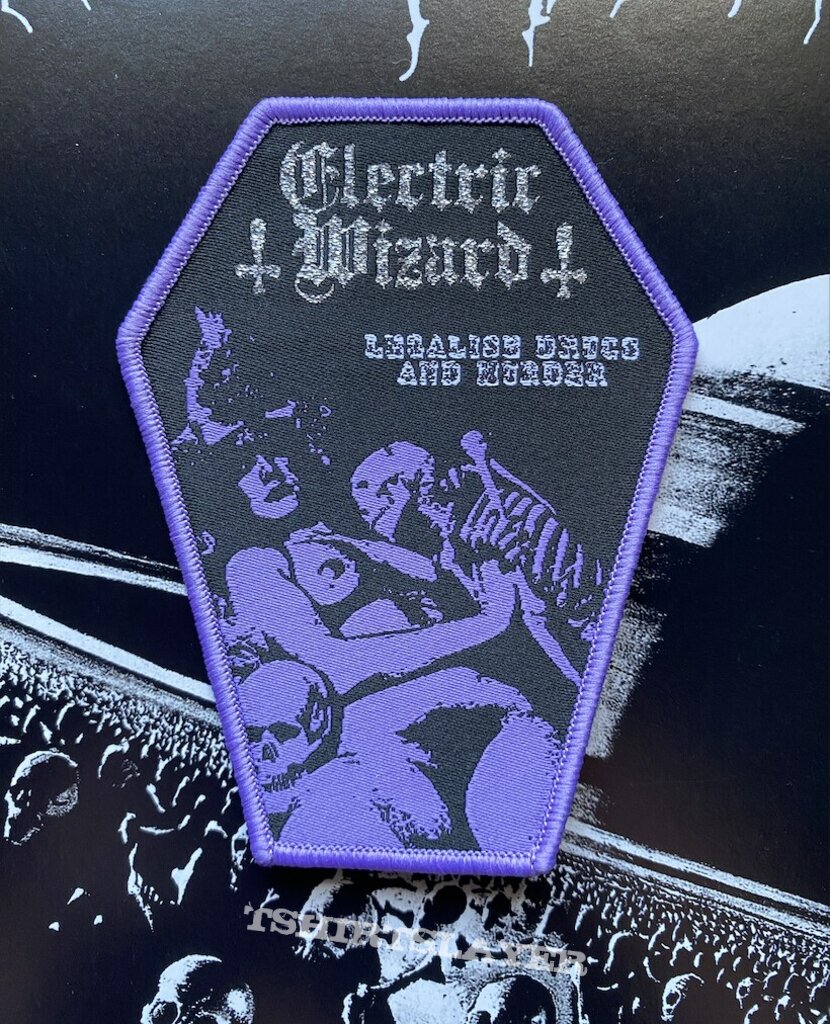 Electric Wizard Legalise Drugs and Murder Patch