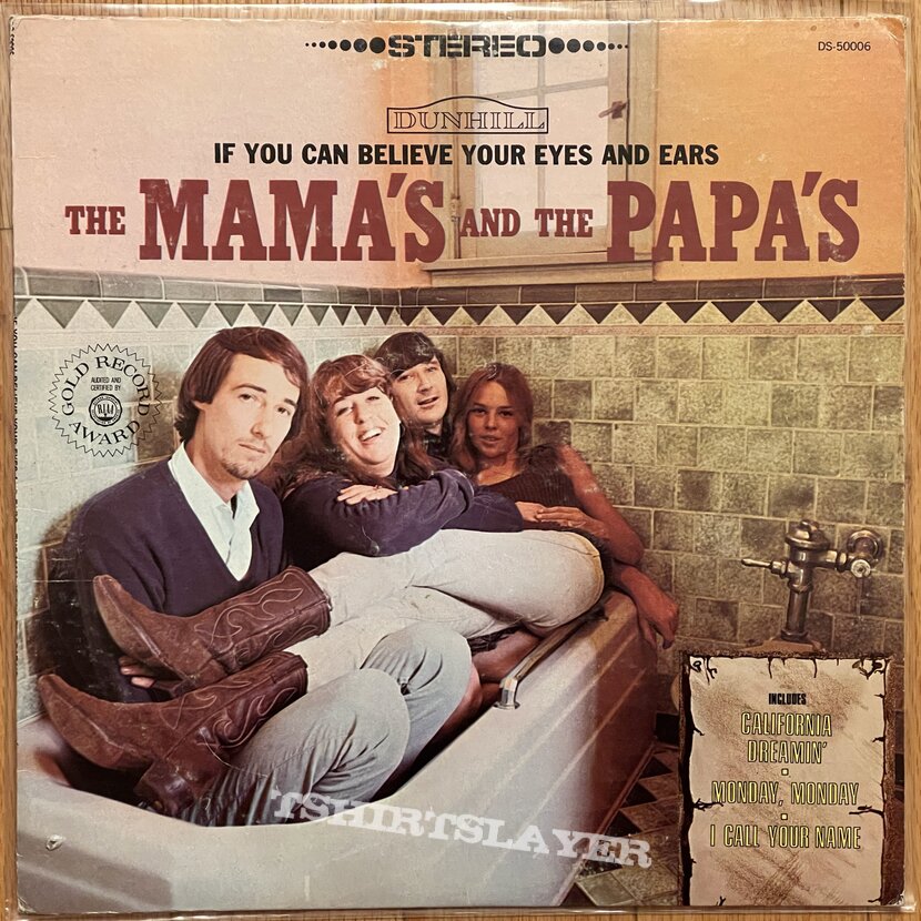 The Mama's And The Papa's - If You Can Believe Your Eyes And Ears LP The Mama's And The Papa's - If You Can Believe Your Eyes And Ears LP