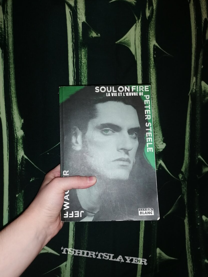 Peter Steele soul on fire book 