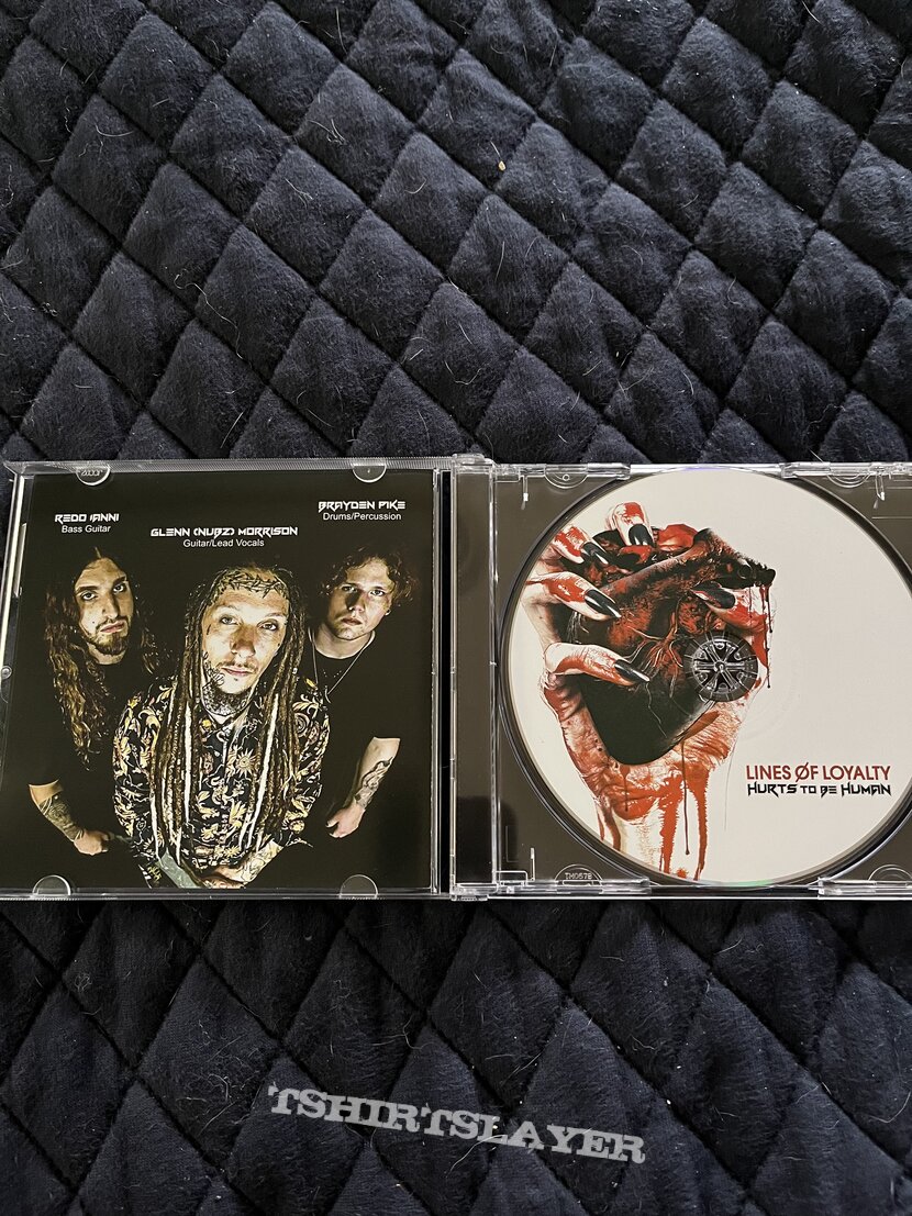 Lines of Loyalty Hurts To Be Human signed cd