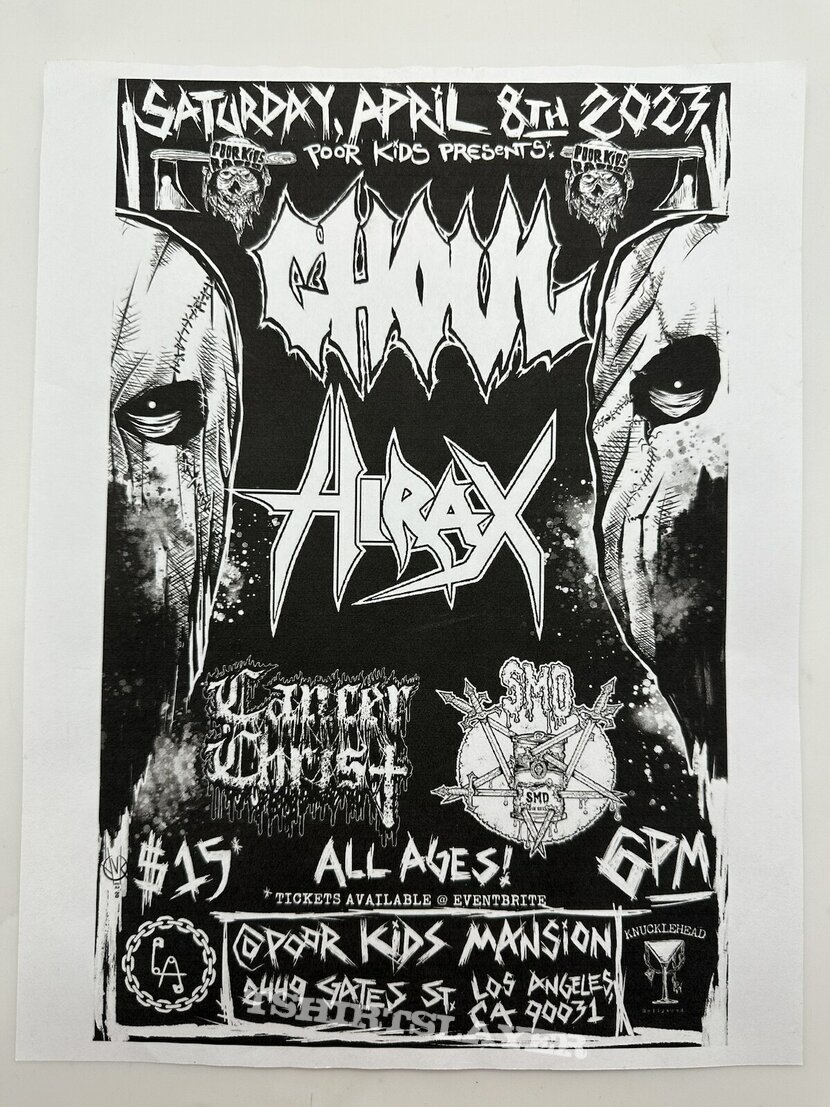 Ghoul , Hirax, Cancer Christ, SMD at Poor Kids Mansion 2023 Flyer Ghoul , Hirax, Cancer Christ, SMD at Poor Kids Mansion 2023 Flyer