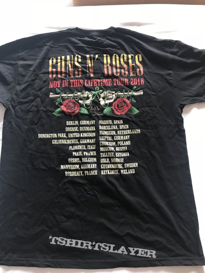 Guns N' Roses Guns N' Roses - Not In This Lifetime European tour 2018 shirt  | TShirtSlayer TShirt and BattleJacket Gallery