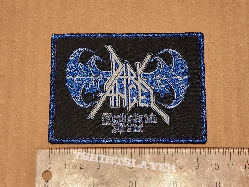 Dark Angel - Death is Certain (Life is Not) patch