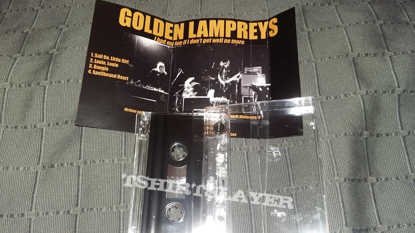 Golden Lampreys – I Had My Fun If I Don’t Get Well No More  Cassette, EP