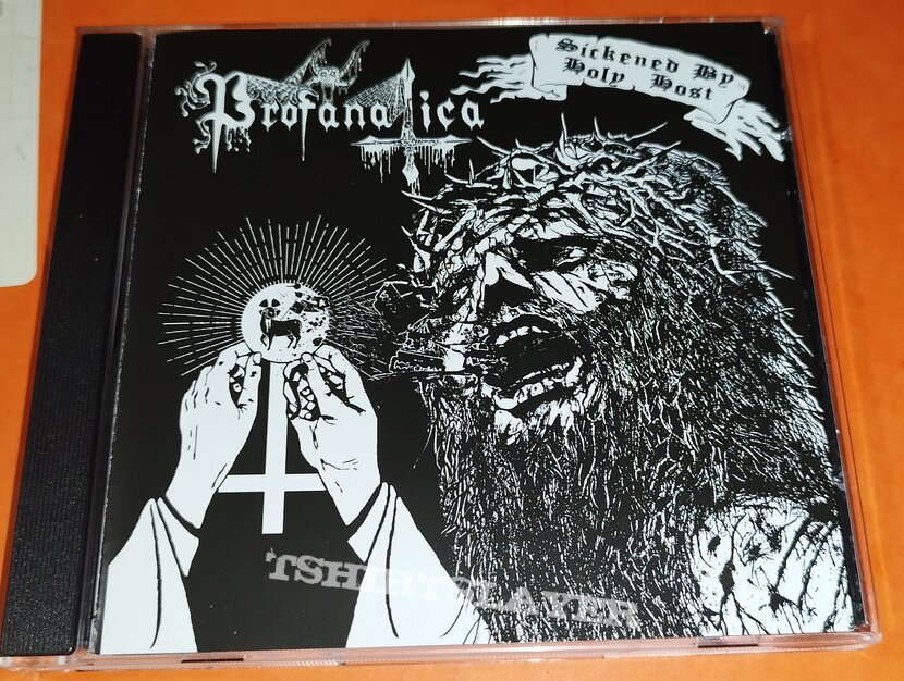 Profanatica - Sickened By Holy Host / The Grand Masters Session 