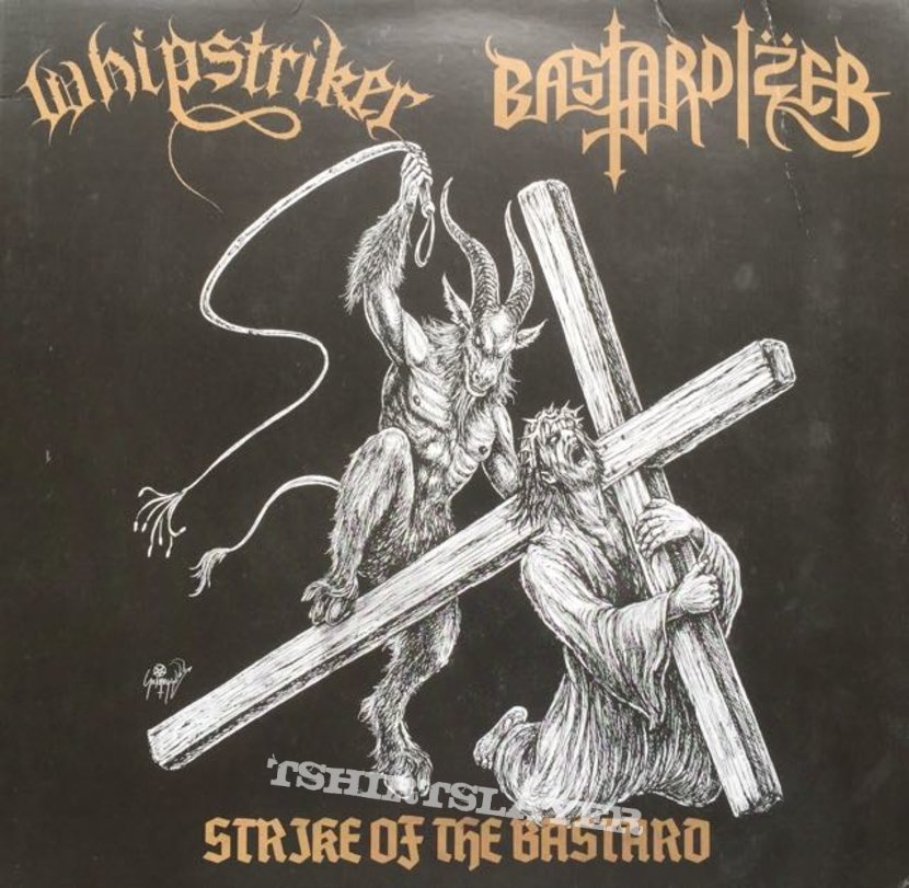 Bastardizer/Whipstriker 10&quot; split 
