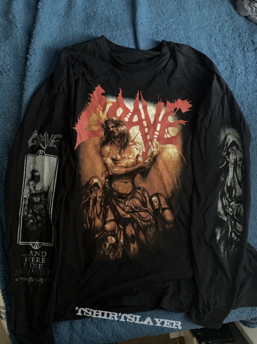 Grave ...And Here I Die ...Satisfied longsleeve