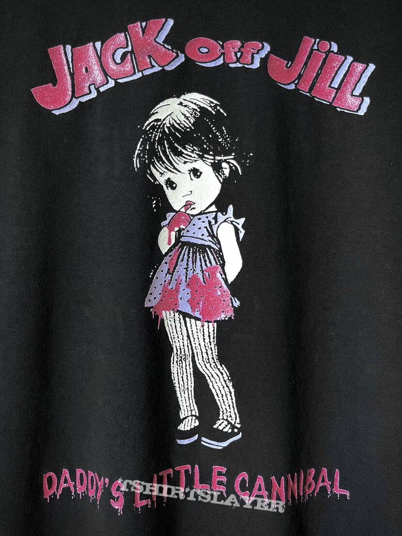 1994 Jack Off Jill - Daddy’s Little Cannibal