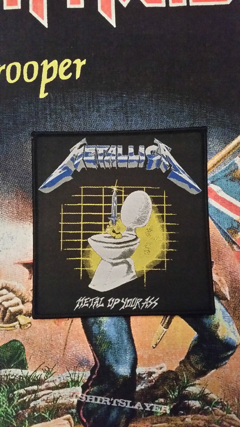 Metallica &quot;Metal Up Your Ass&quot; Woven Patch