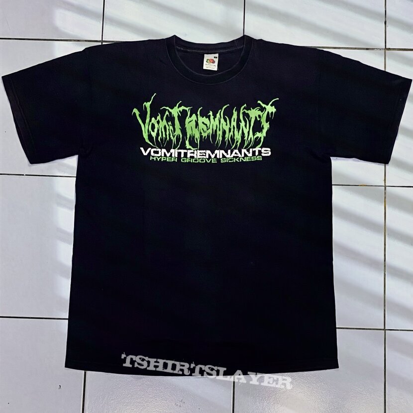 Vomit Remnants Hyper Groove Sickness