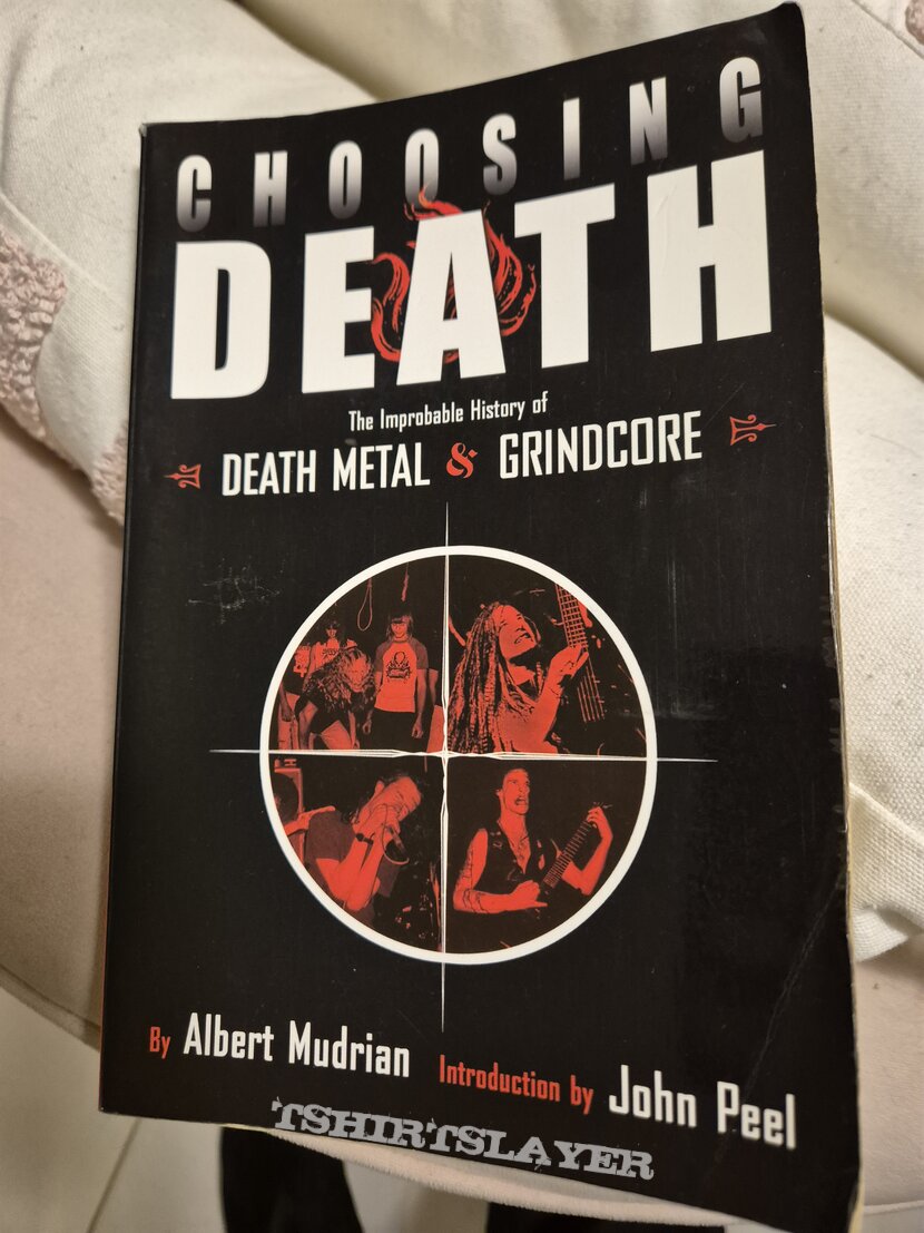 Napalm Death Choosing Death Book