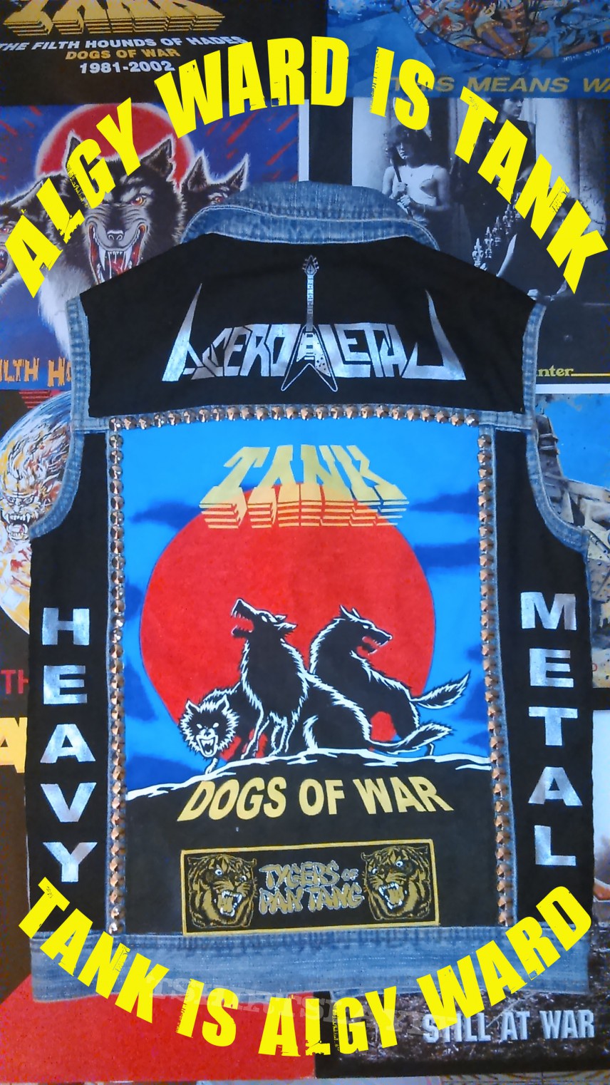 Tank - Dogs of War back patch ,  Acero Letal &amp; Heavy Metal  ( Handpainted  )