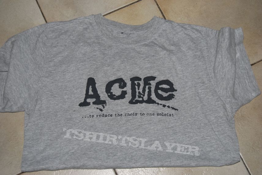 Acme; ...To Reduce The Choir To One Soloist shirt