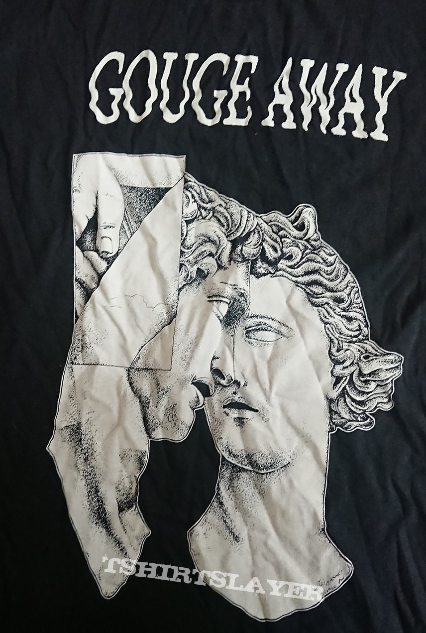 Gouge Away Tshirt