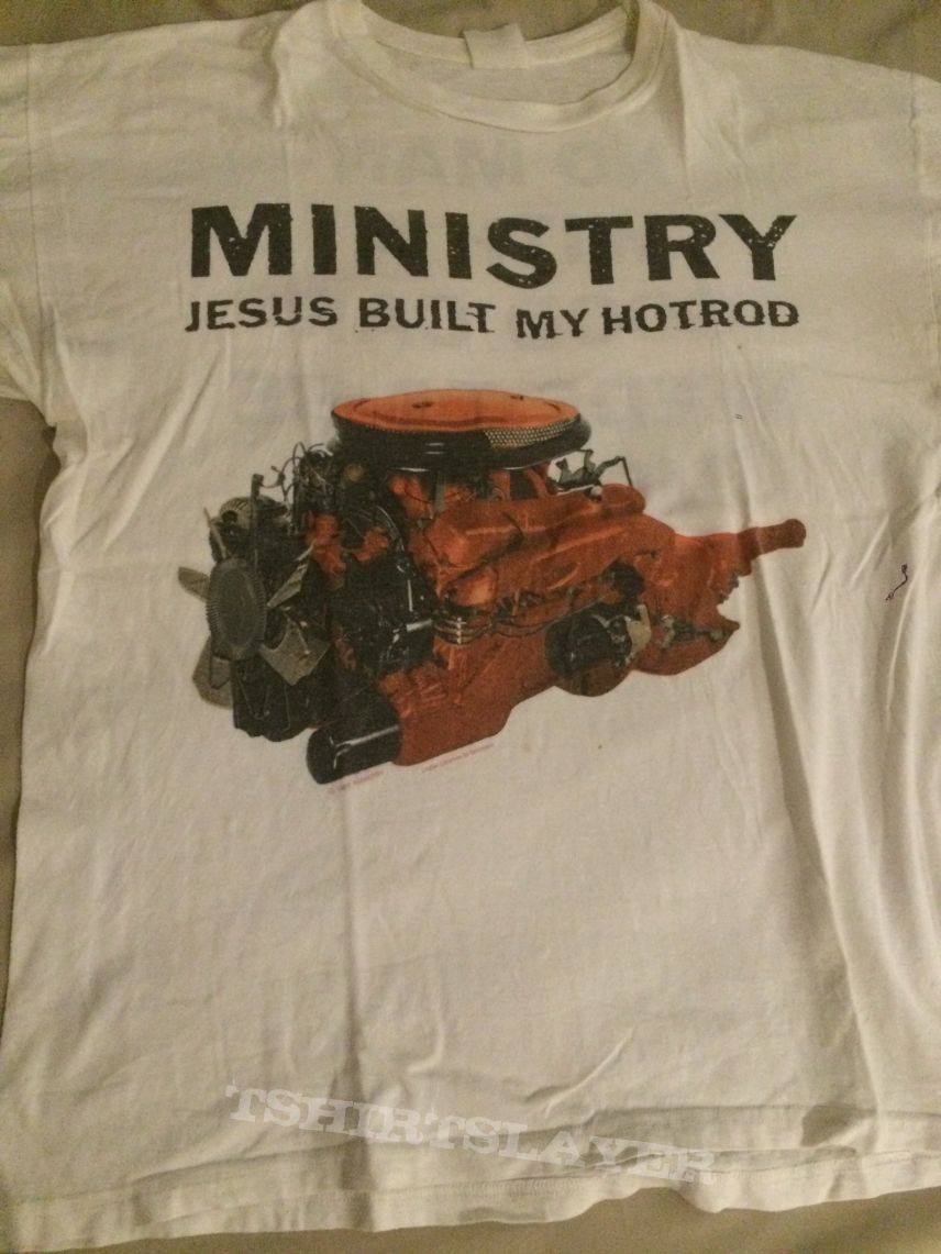 Ministry, Ministry - Jesus Built My Hotrod TShirt or Longsleeve