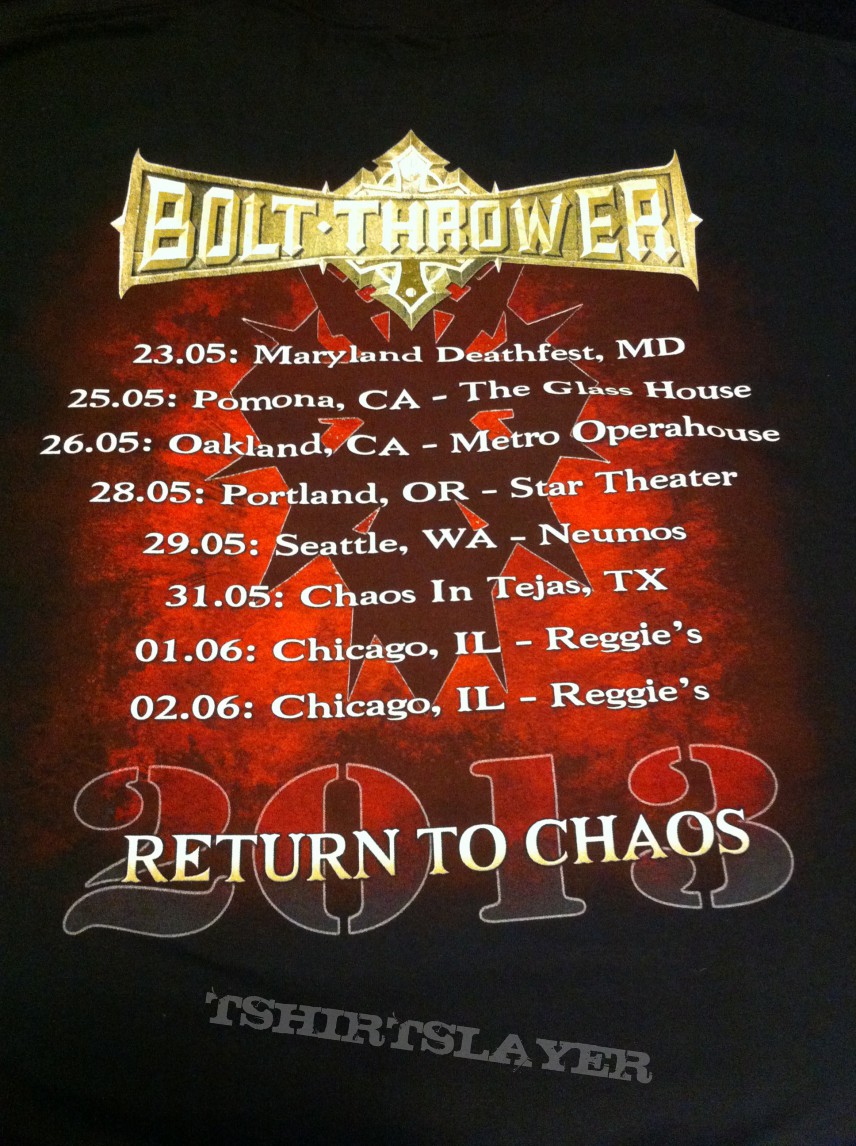 TShirt or Longsleeve - Bolt Thrower 2013 US tour shirt 