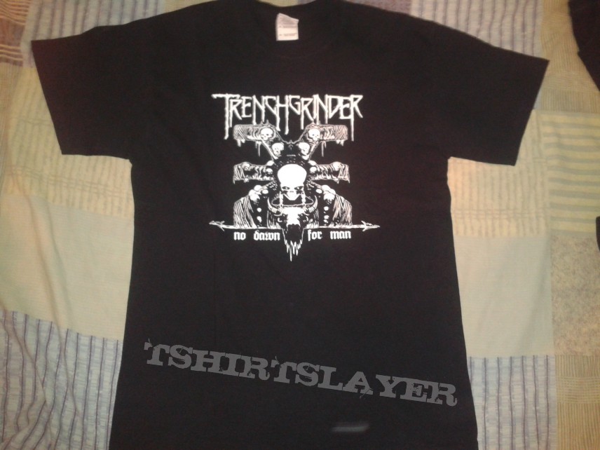 TShirt or Longsleeve - Trenchgrinder - No dawn for human