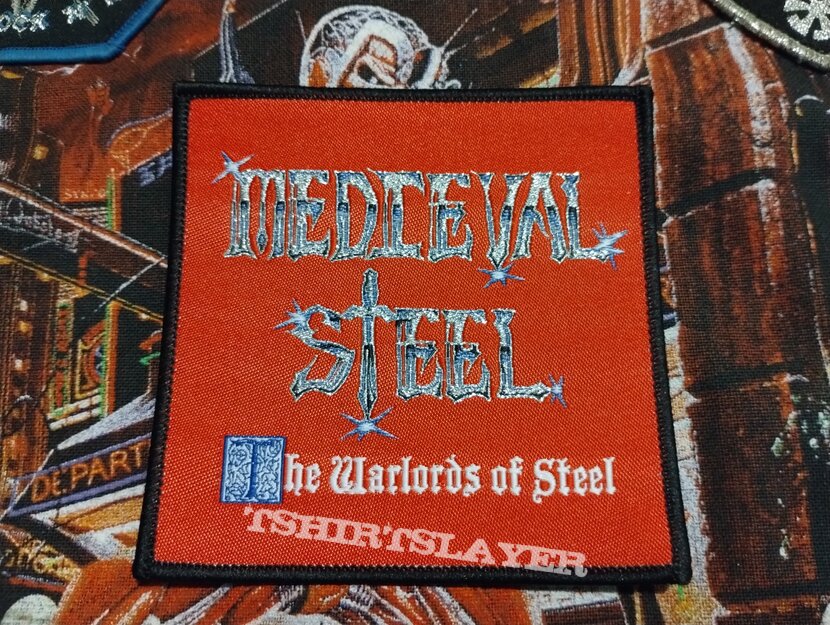 Medieval Steel - &quot;The Warlords of Steel&quot; woven patch 