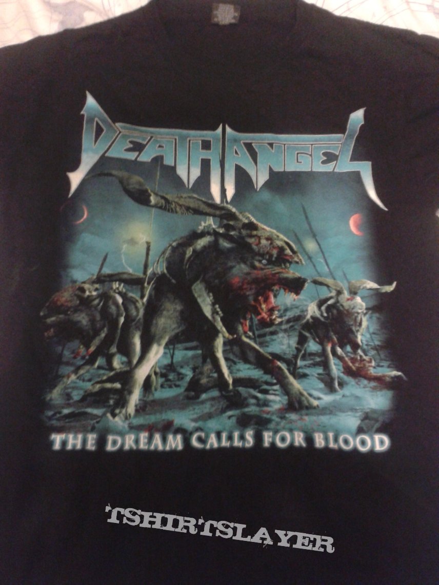 Death Angel The Dream Calls for Blood shirt