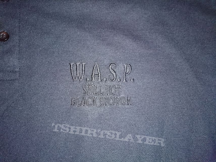 W.A.S.P. - Still not Black Enough promotion polo