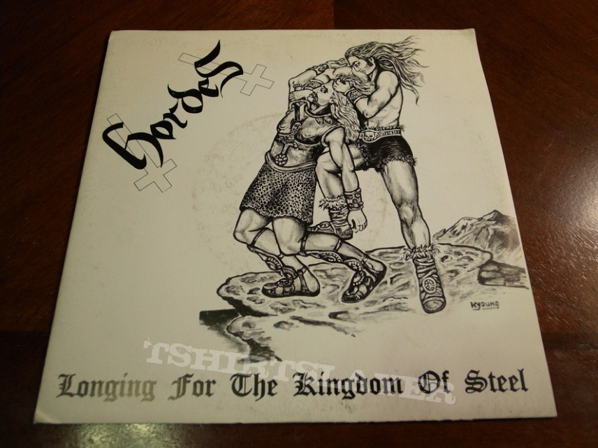 Hordes &quot;Longing for the Kingdom of Steel&quot; 7&quot;