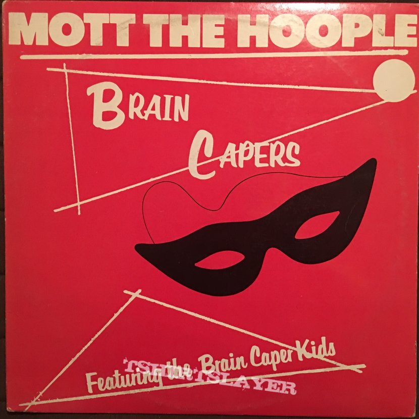 Mott the Hoople - Brain Capers (US Edition)