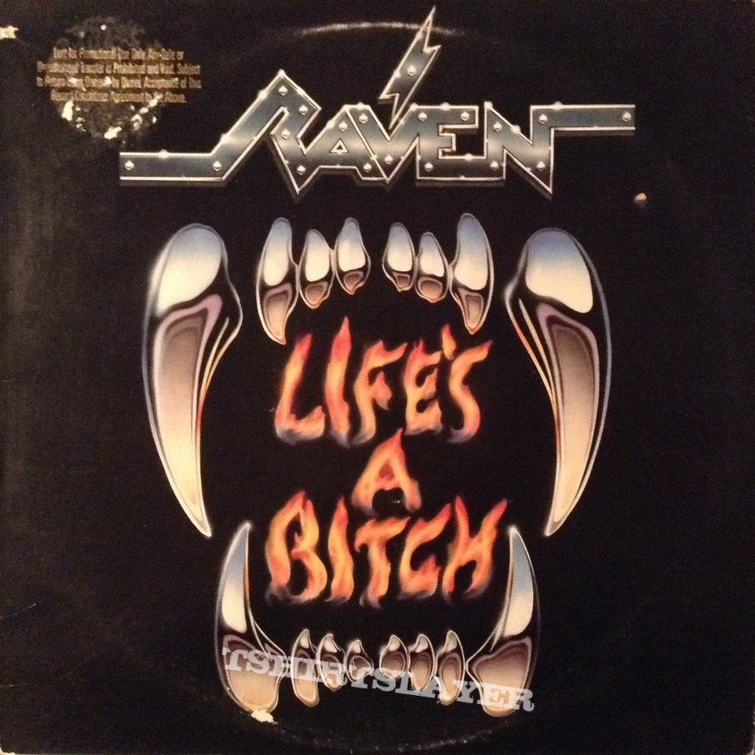 Raven - Life&#039;s a Bitch (Promo Copy)