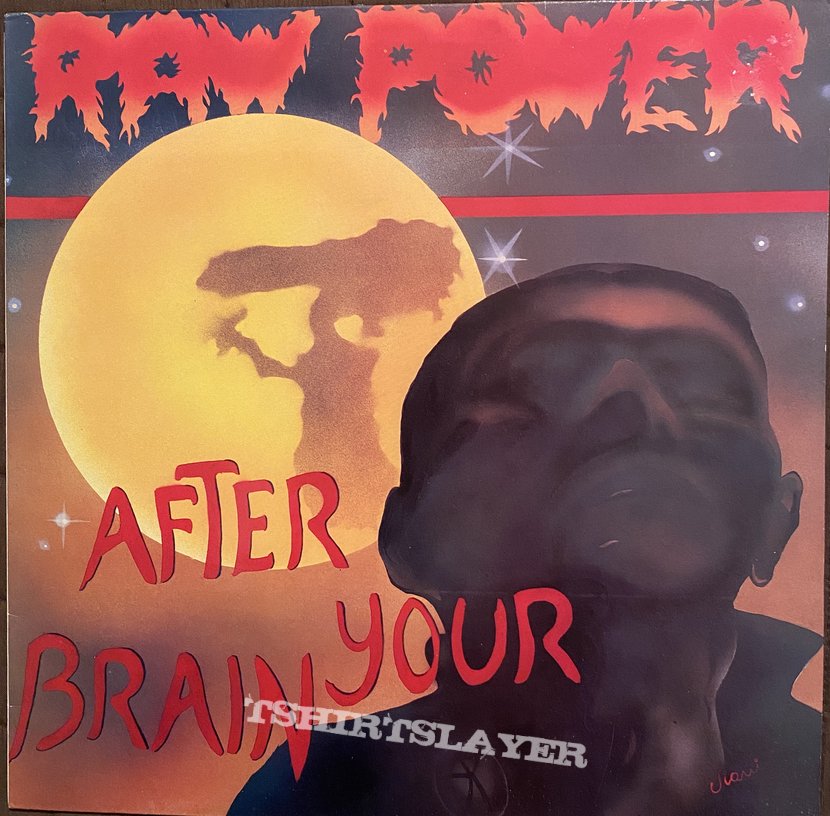 Raw Power - After Your Brain