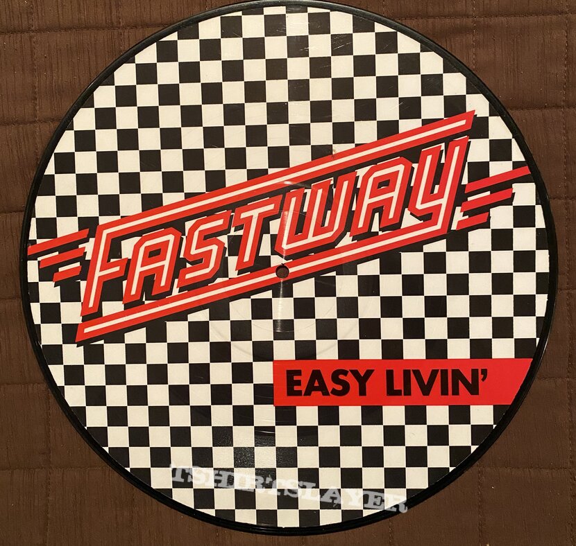 Fastway - “Easy Livin’” (Picture Disc)
