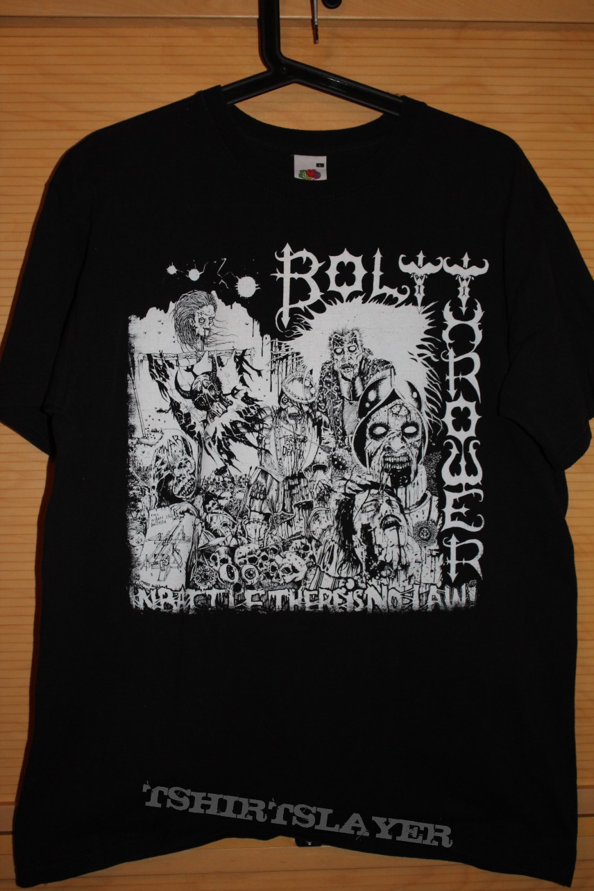 Bolt Thrower - In Battle There Is No Law! shirt