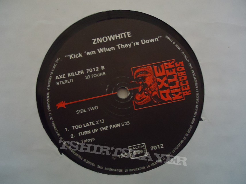 Znowhite - Kick &#039; em when They&#039;re down LP
