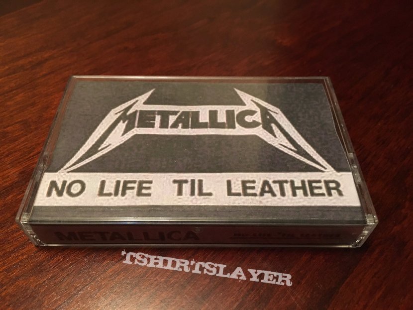 Metallica &quot;No Life Til Leather&quot; Demo Cassette Tape